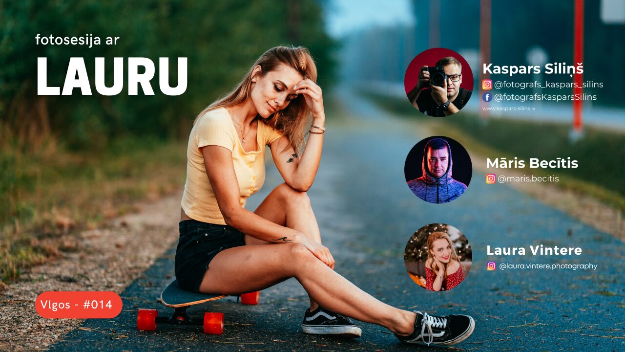 Fotosesija ar Lauru - Vlogs #014