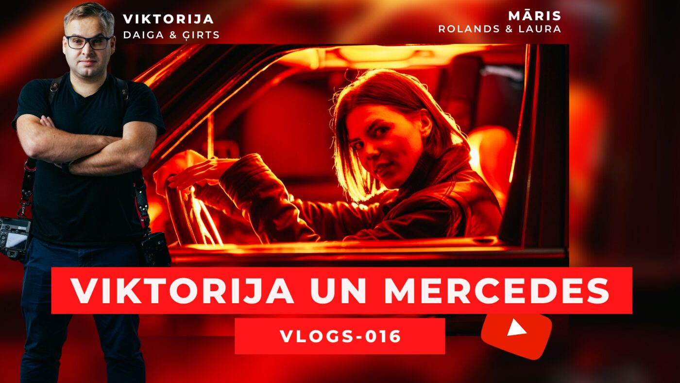 Viktorija un Mercedes (Vlogs-016)