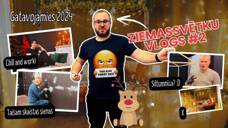 Gatavojamies Ziemassvētkiem 2024
