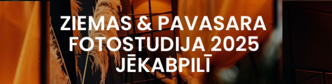 Ziemas un pavasara foto studija Jēkabpilī 2025