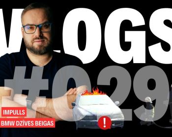 Sedumi, Impulss, 8.marts un BMW dzīves beigas (Vlogs 029)